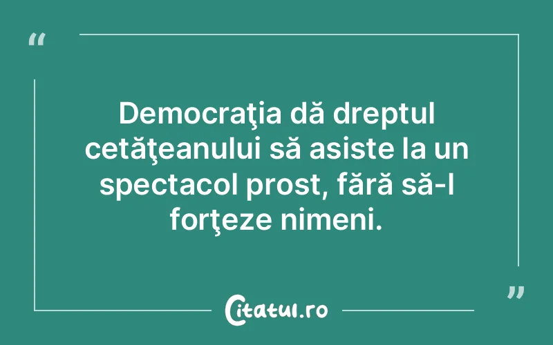 Citat Autor necunoscut - citate viata