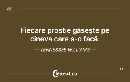 Cei care admiră prostia sunt sub nivelu... Cei care admiră prostia sunt sub nivelu...