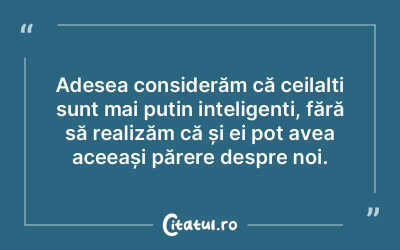 Citat Autor necunoscut - citate viata