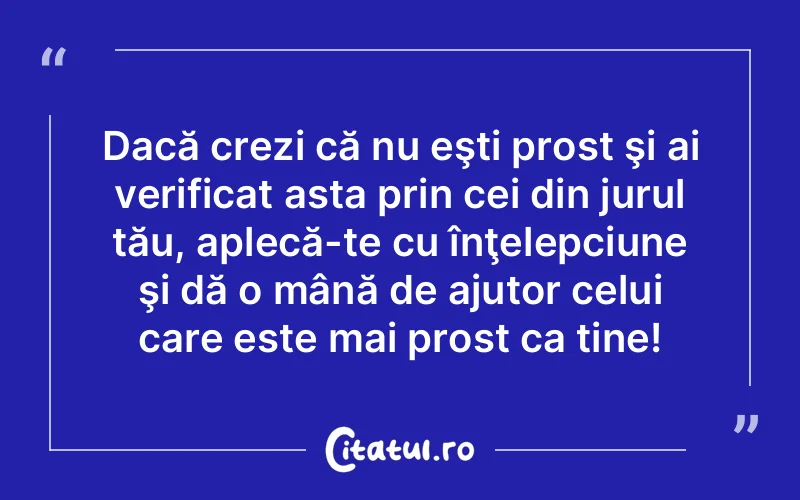 Citat Autor necunoscut - citate viata