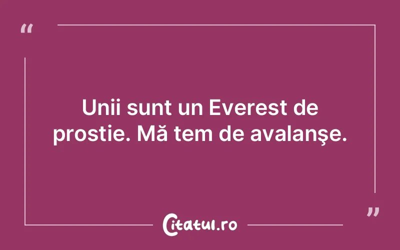 Citat Autor necunoscut - citate viata