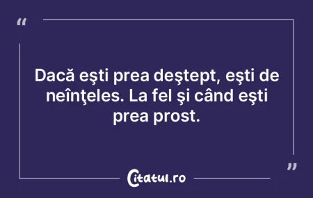 Aversiunile mele sunt prostia, opresiune... Aversiunile mele sunt prostia, opresiune...