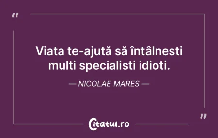 Viața în sine are rost; ce-i pasă vie... Viața în sine are rost; ce-i pasă vie...