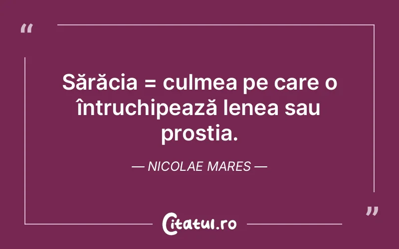 Citat Nicolae Mares - citate viata