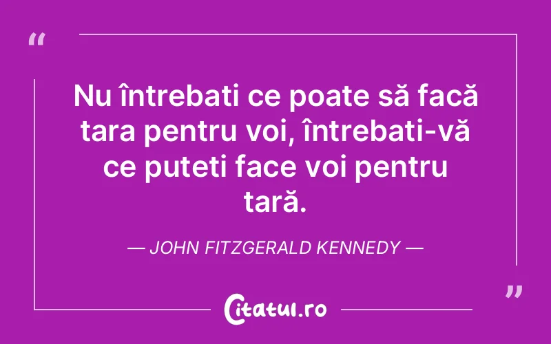 Citat John Fitzgerald Kennedy - citate viata