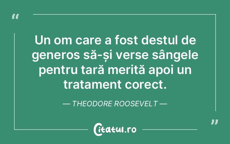 Citat Theodore Roosevelt - citate viata