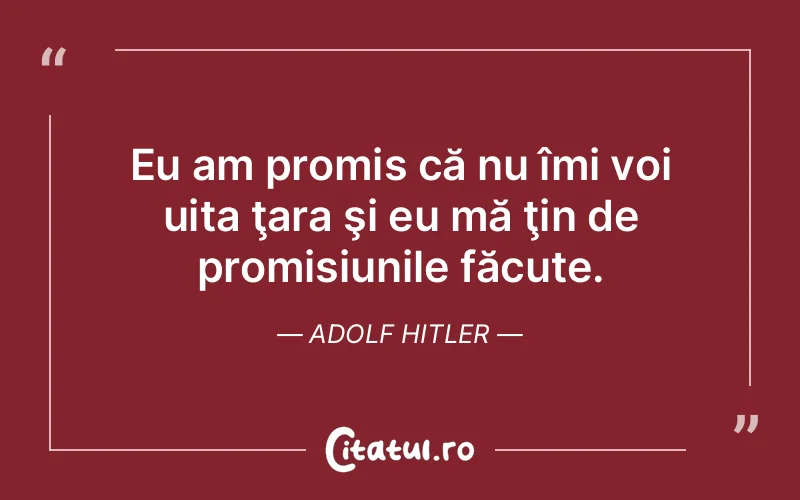 Citat Adolf Hitler - citate viata