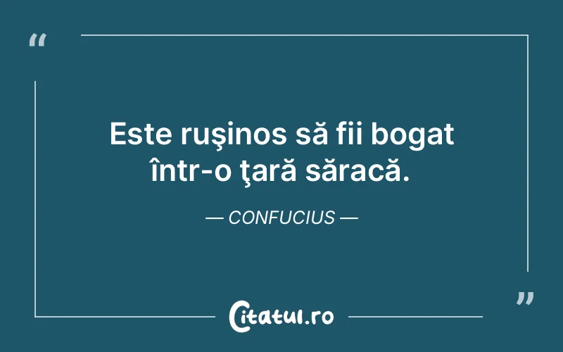 Citat Confucius - citate viata