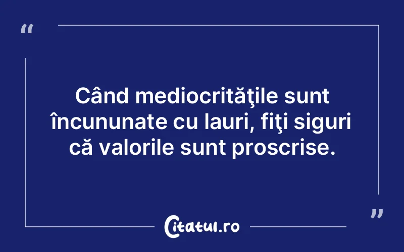 Citat Autor necunoscut - citate viata