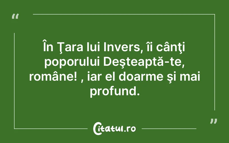 Citat Autor necunoscut - citate viata