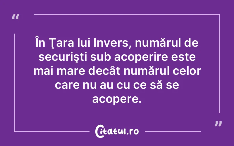 Citat Autor necunoscut - citate viata