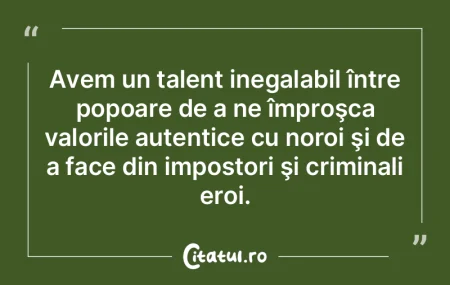 Nu numai dictatorul care conduce o ţar�...