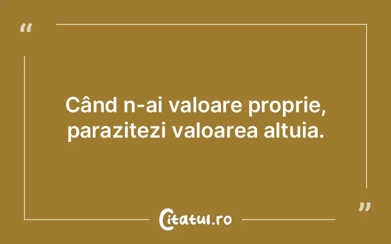 Citat Autor necunoscut - citate viata