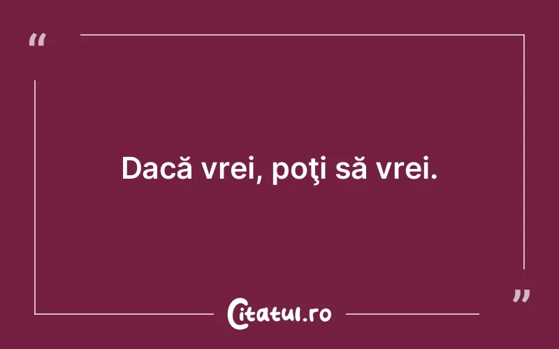 Citat Autor necunoscut - citate viata