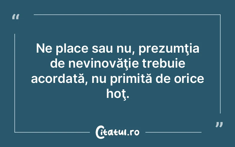 Citat Autor necunoscut - citate viata