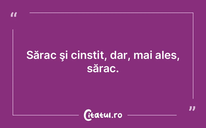 Citat Autor necunoscut - citate viata