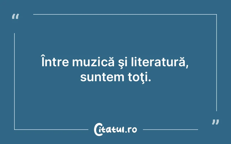 Citat Autor necunoscut - citate viata