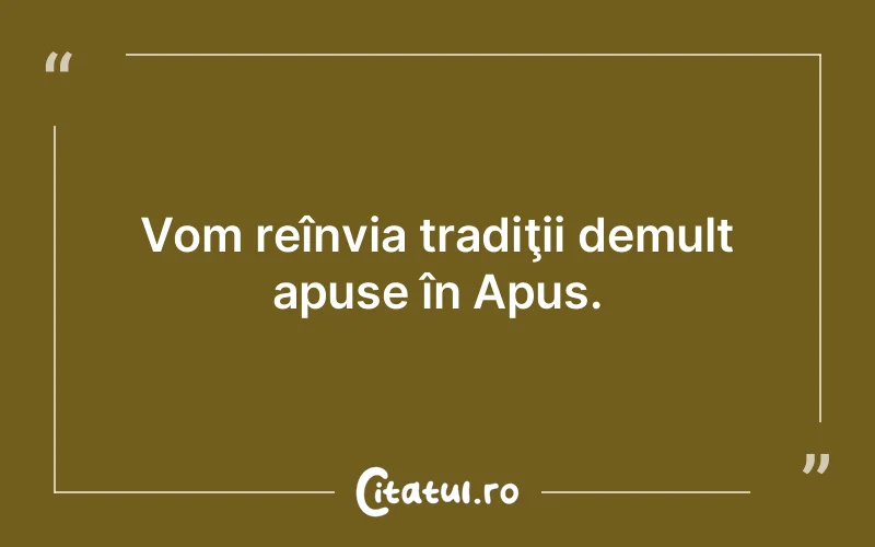 Citat Autor necunoscut - citate viata