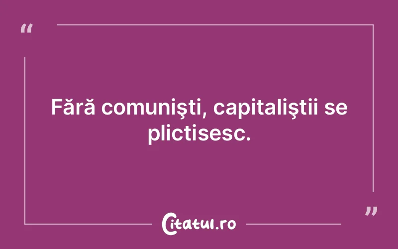 Citat Autor necunoscut - citate viata