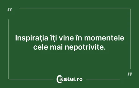 Oricine are impresia că dacă n-ar fi e...