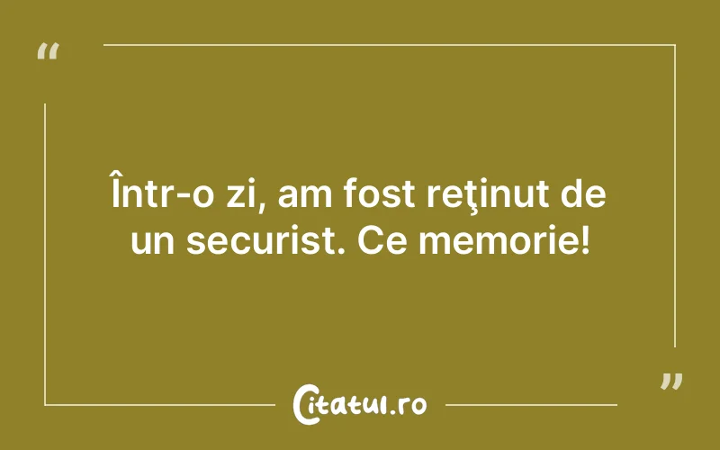 Citat Autor necunoscut - citate viata