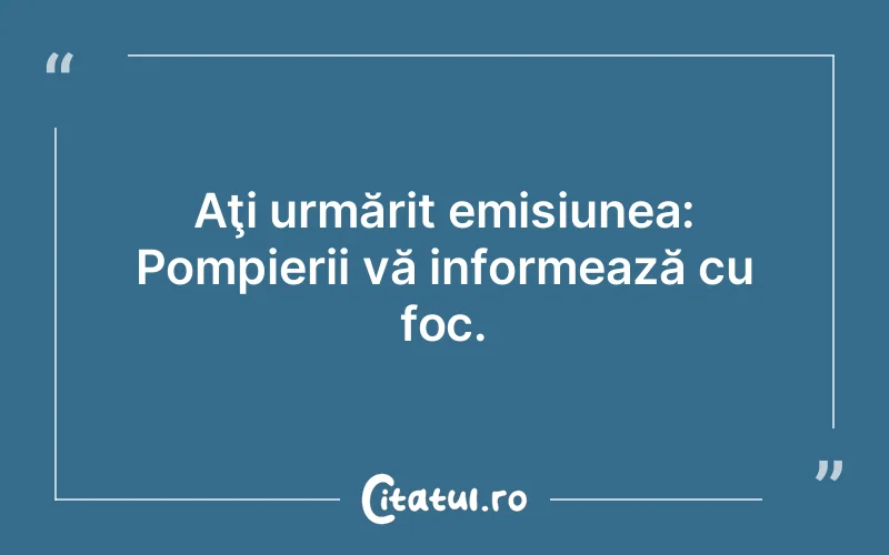 Citat Autor necunoscut - citate viata