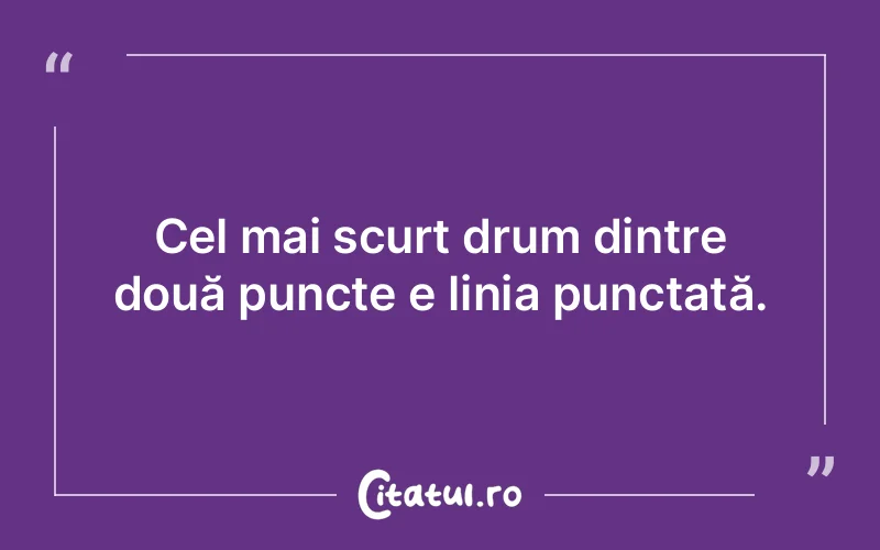 Citat Autor necunoscut - citate viata