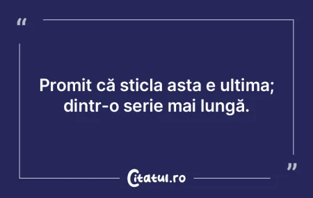 Preţul supravieţuirii: ultima ţigară...