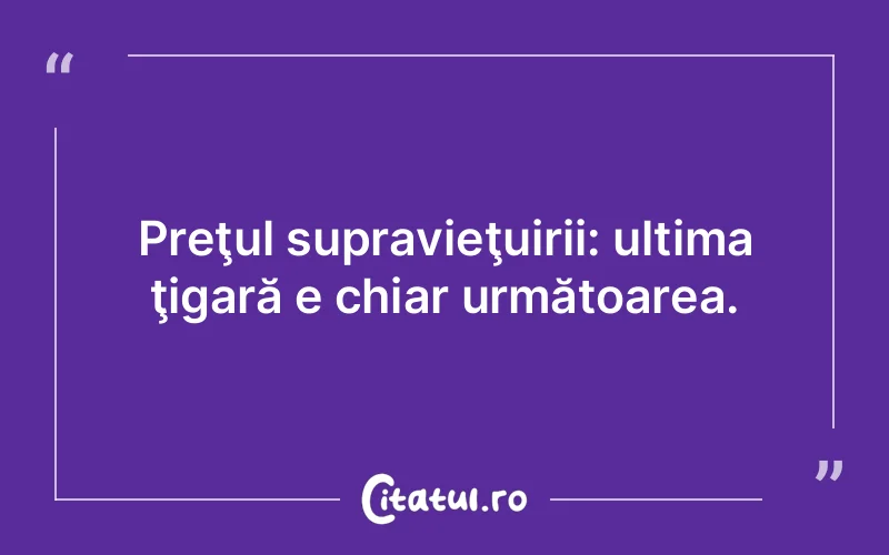 Citat Autor necunoscut - citate viata