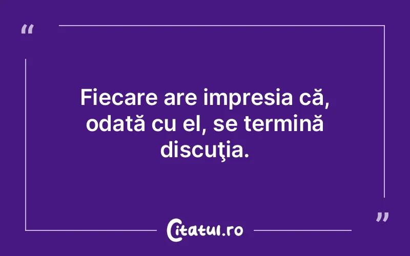 Citat Autor necunoscut - citate viata