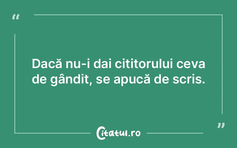 Citat Autor necunoscut - citate viata