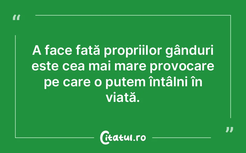 Citat Autor necunoscut - citate viata