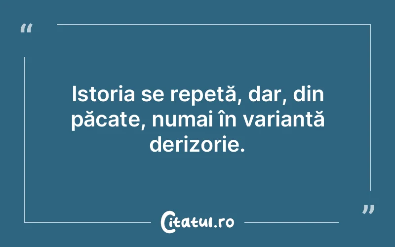 Citat Autor necunoscut - citate viata