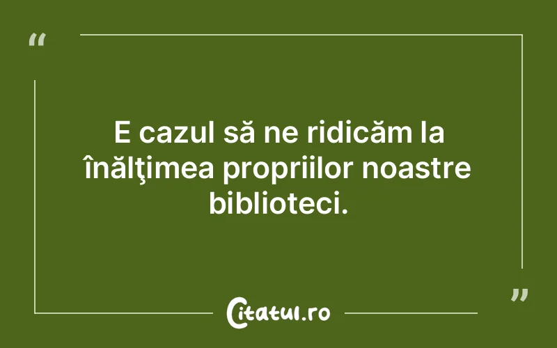 Citat Autor necunoscut - citate viata