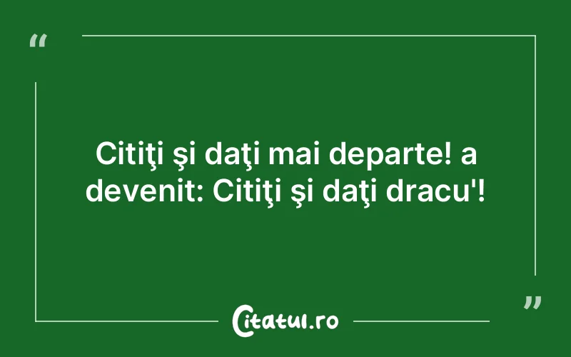 Citat Autor necunoscut - citate viata