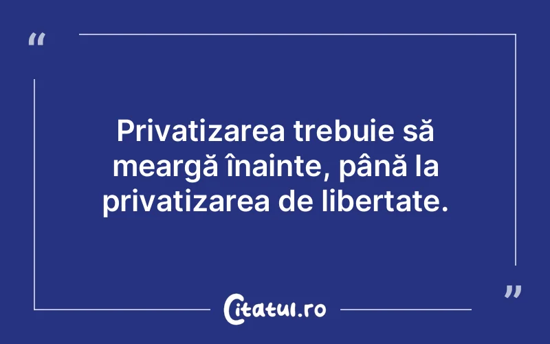 Citat Autor necunoscut - citate viata