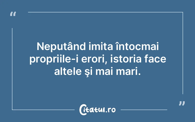 Citat Autor necunoscut - citate viata