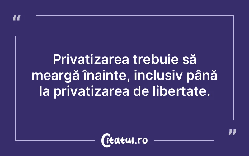 Citat Autor necunoscut - citate viata