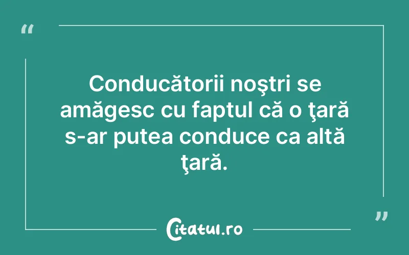 Citat Autor necunoscut - citate viata