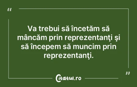 Oricine poate vedea că, făcând econom...