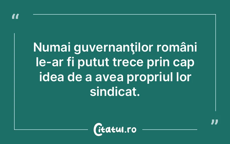 Citat Autor necunoscut - citate viata