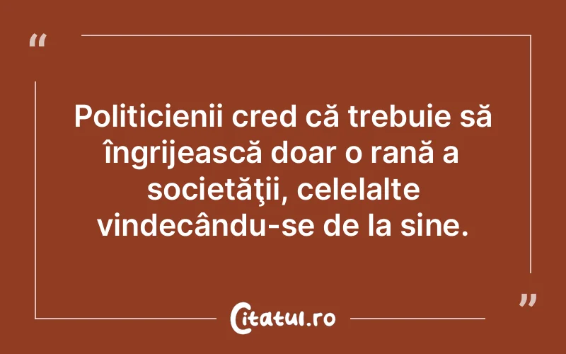 Citat Autor necunoscut - citate viata