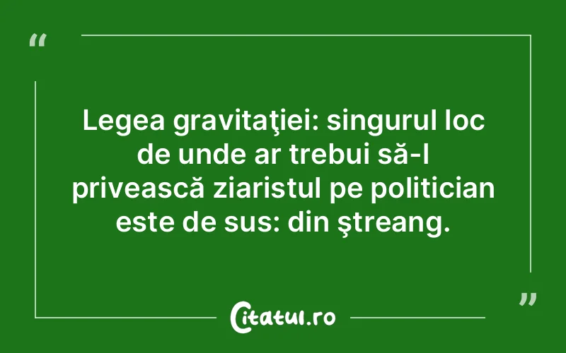 Citat Autor necunoscut - citate viata