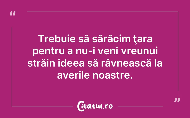 Citat Autor necunoscut - citate viata