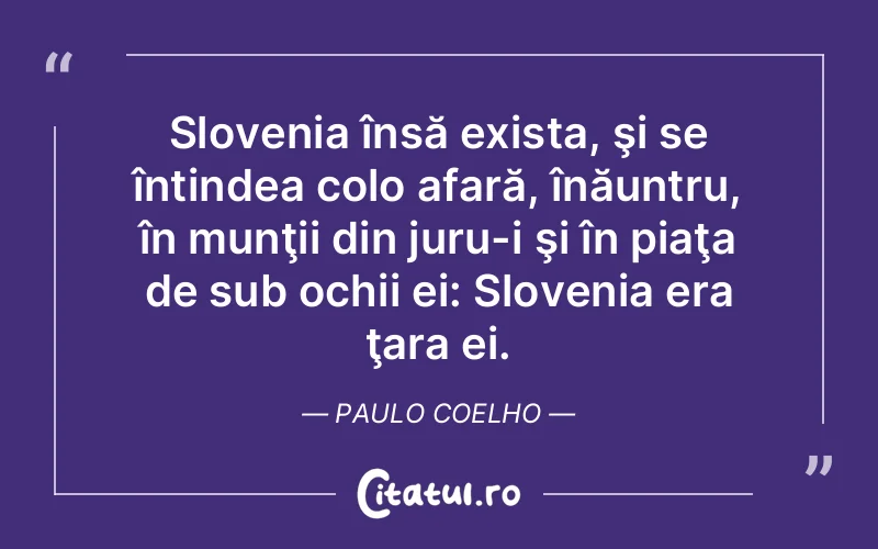 Citat Paulo Coelho - citate viata