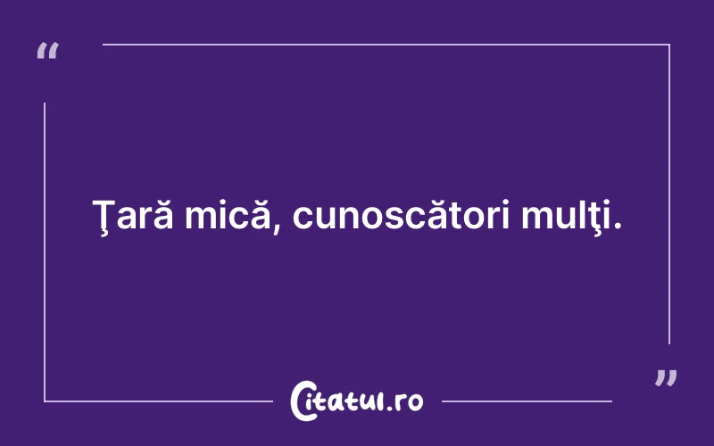 Citat Autor necunoscut - citate viata