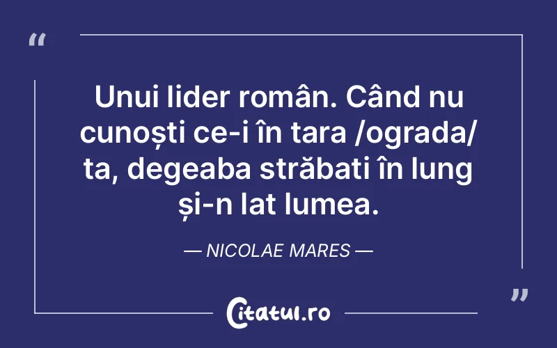 Citat Nicolae Mares - citate viata