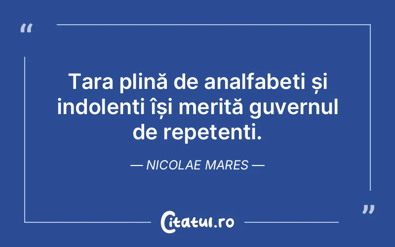 Citat Nicolae Mares - citate viata