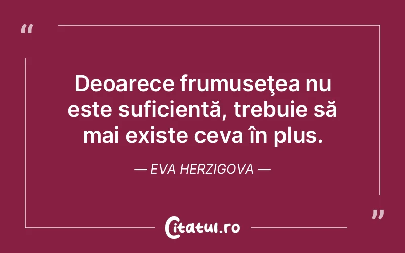 Citat Eva Herzigova - citate viata