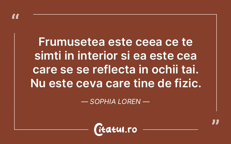 Citat Sophia Loren - citate viata